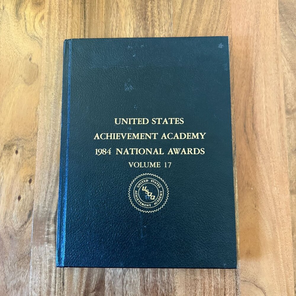 1984 United States Achievement Academy National Awards Vol 17 Yearbook Art Histo